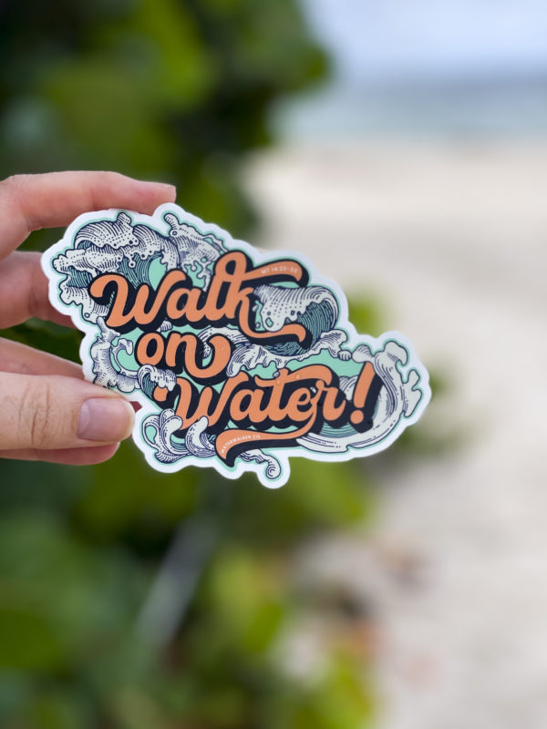 Walk on Water Vinyl Sticker