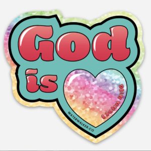 "God is ❤️" Glitter Vinyl Sticker