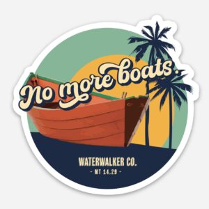 "No More Boats" Round Vinyl Sticker